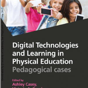 Digital Technologies And Learning In Physical Education