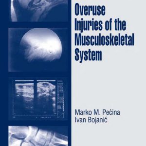 Overuse injuries of the Musculoskeletal System